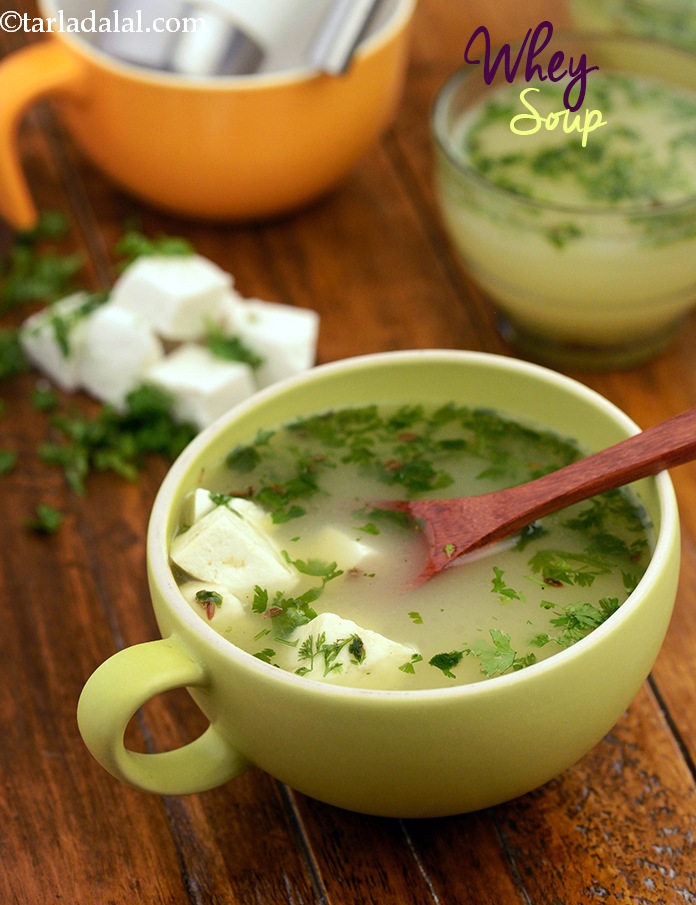 व्हे सूप | कैल्शियम, प्रोटीन से भरपूर व्हे सूप | लो कार्ब व्हे सूप | पनीर के साथ हेल्दी व्हे सूप |