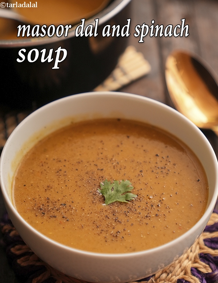 Masoor Dal and Spinach Soup, Indian Curry Soup recipe In Gujarati