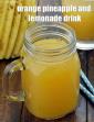 Orange Pineapple and Lemonade Drink